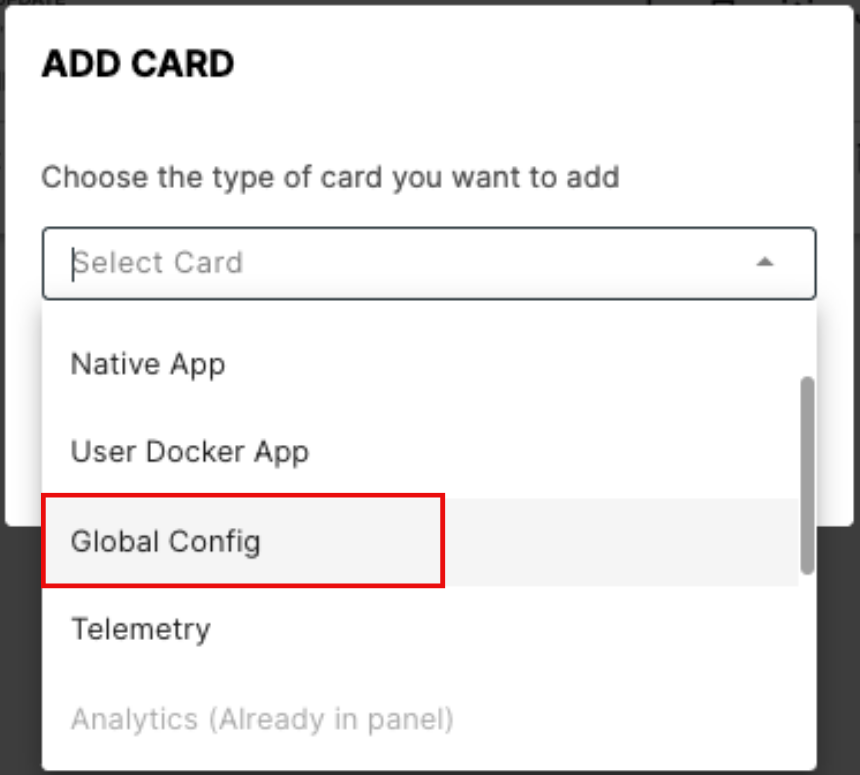 Select the global config card Select the global config card