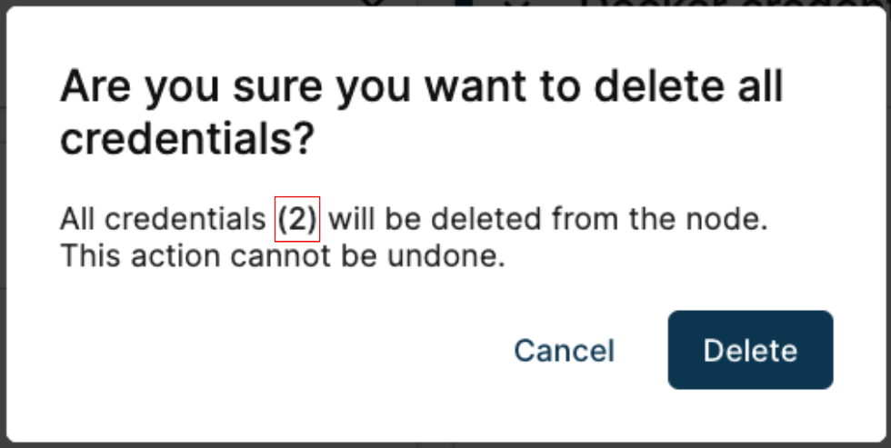 Deleting All Credentials Deleting All Credentials