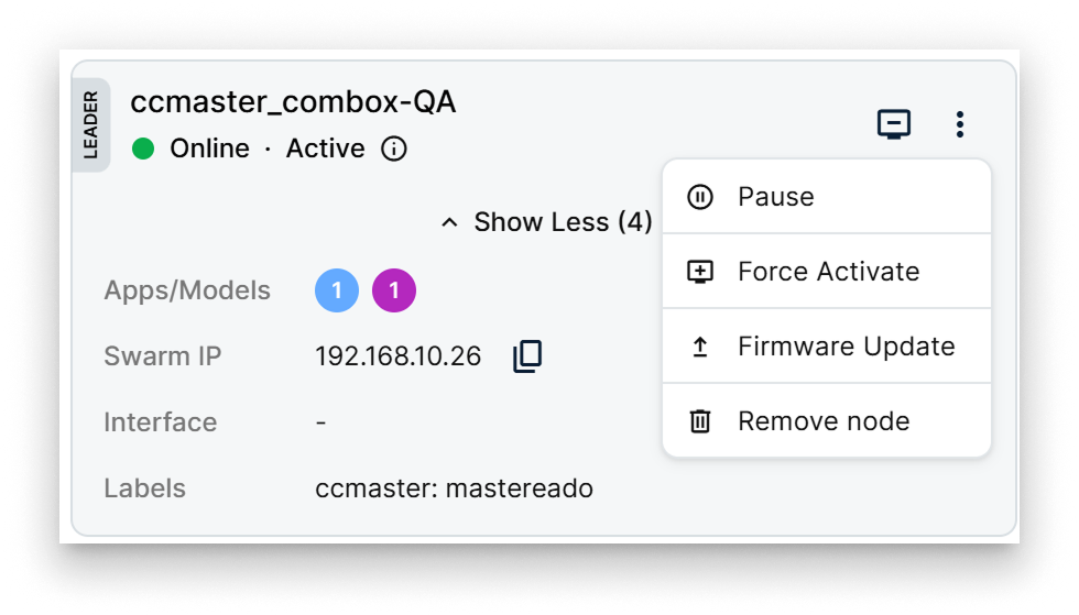 Node actions menu with options to pause, force activate, update firmware, and remove node Node actions menu with options to pause, force activate, update firmware, and remove node