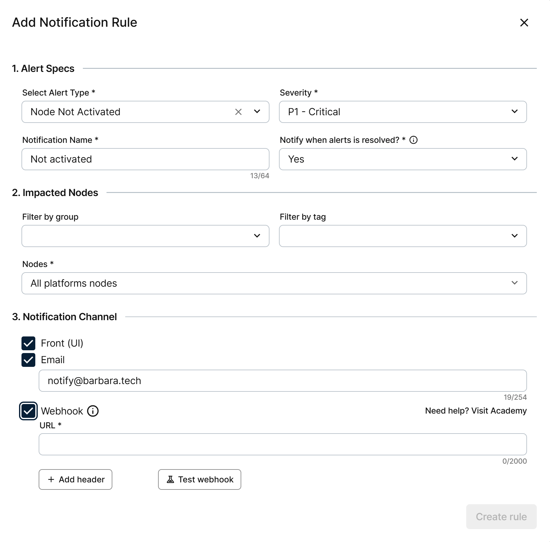 Notification Channel section with Front, Email and Webhook selected